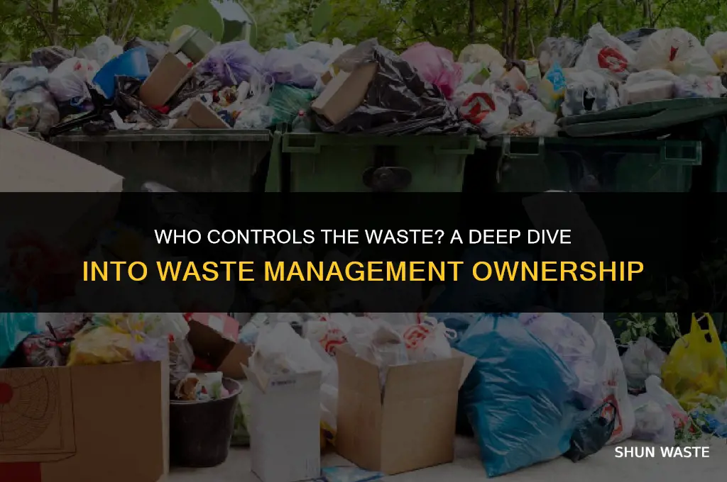 who owns waste managment