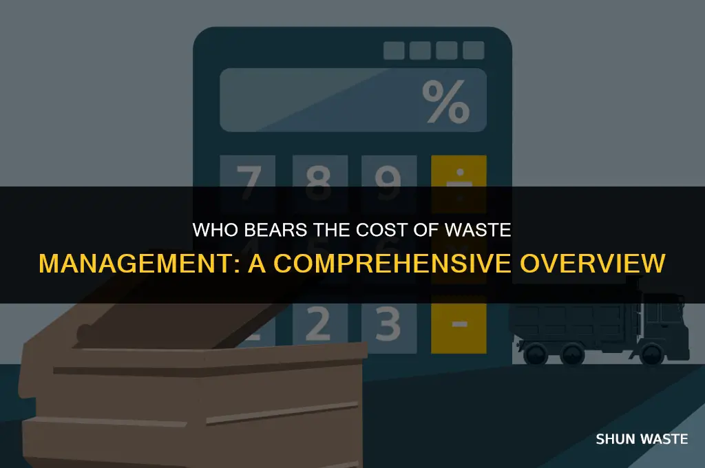 who pays for waste management