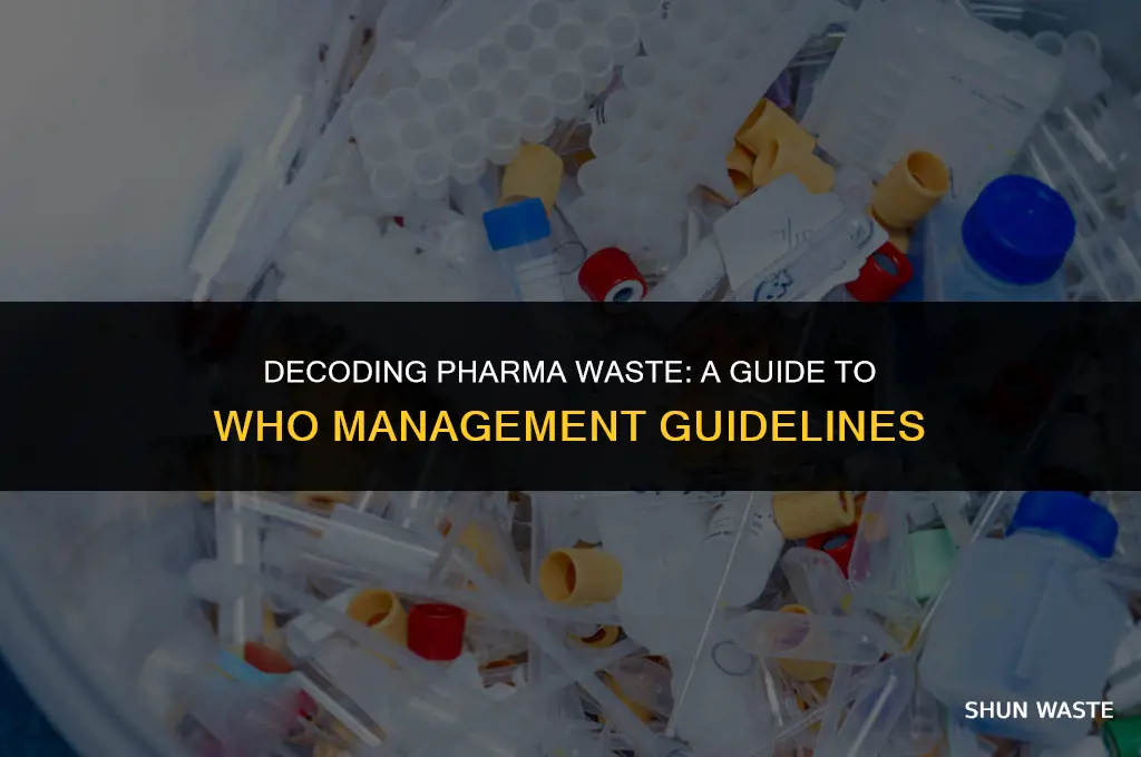 who pharmaceutical waste management guidelines