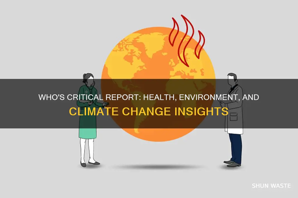 who report on health environment and climate change