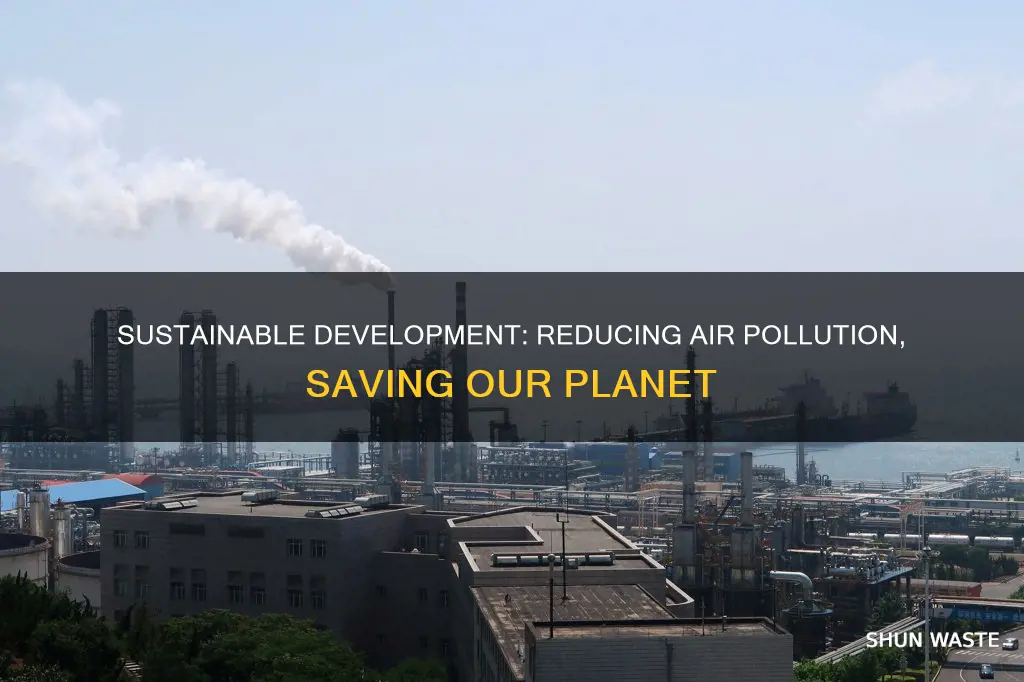 who sustainable development goals air pollution
