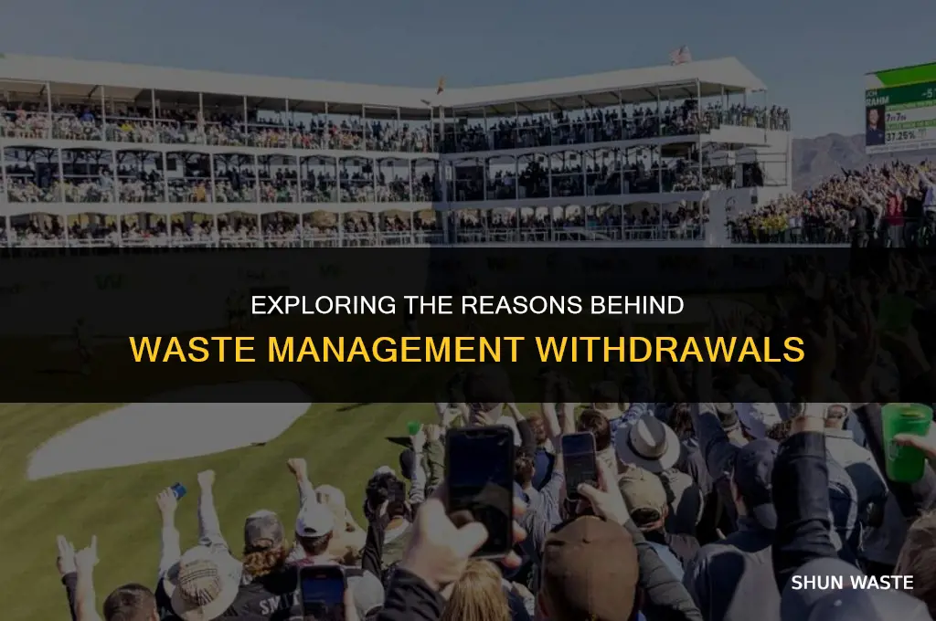 who withdrew from waste management