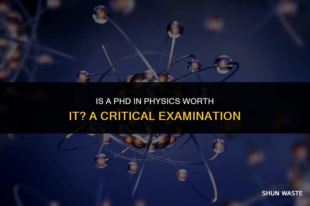 why a phd in physics is a waste of time