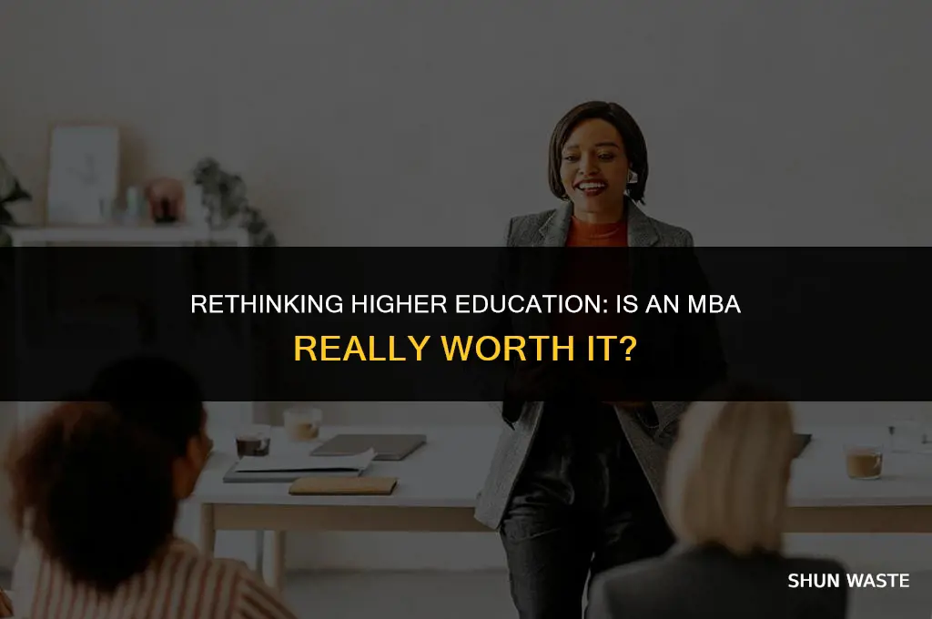 why an mba is a waste of time