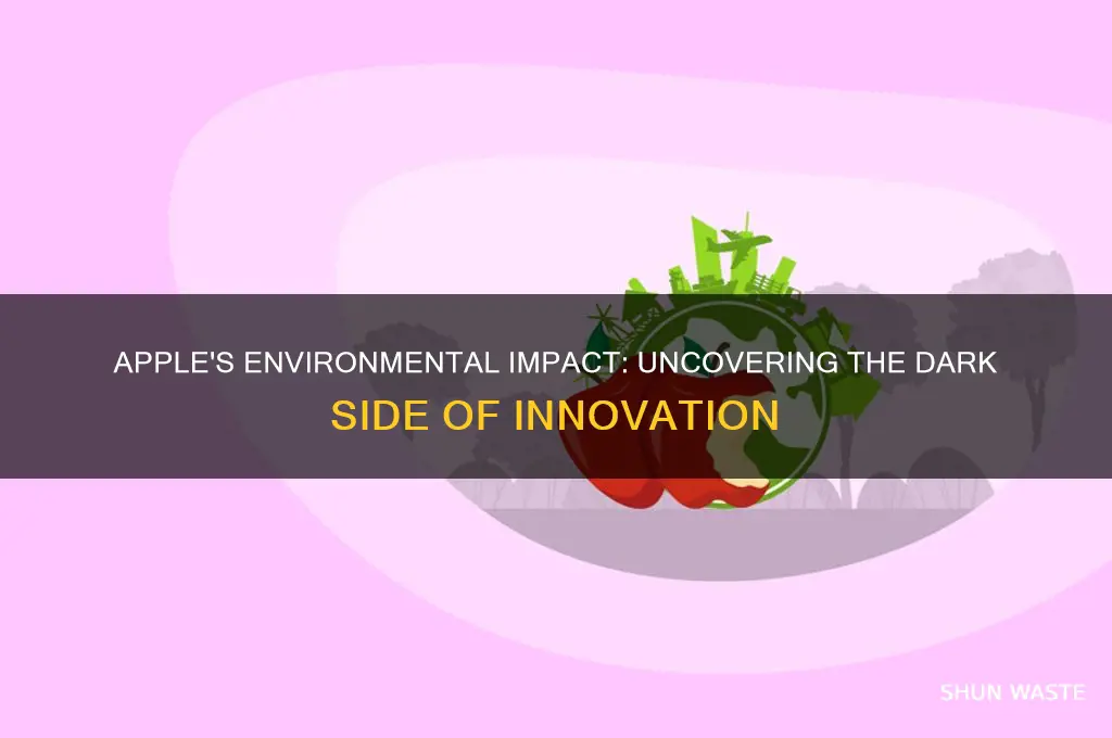 why apple is bad for the environment