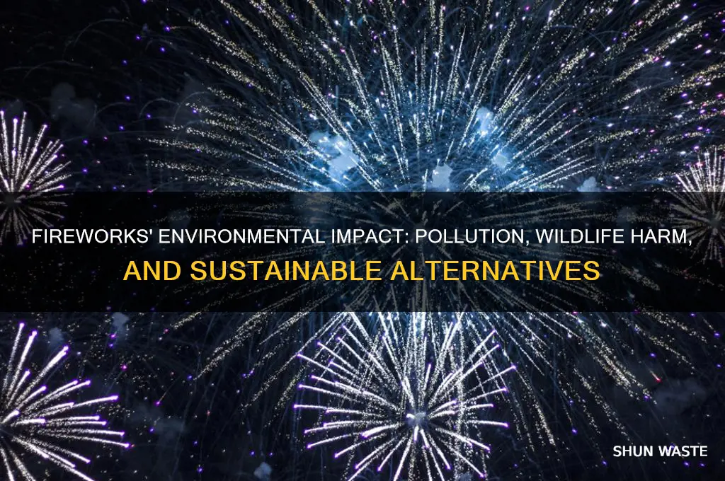 why are fireworks bad for environment