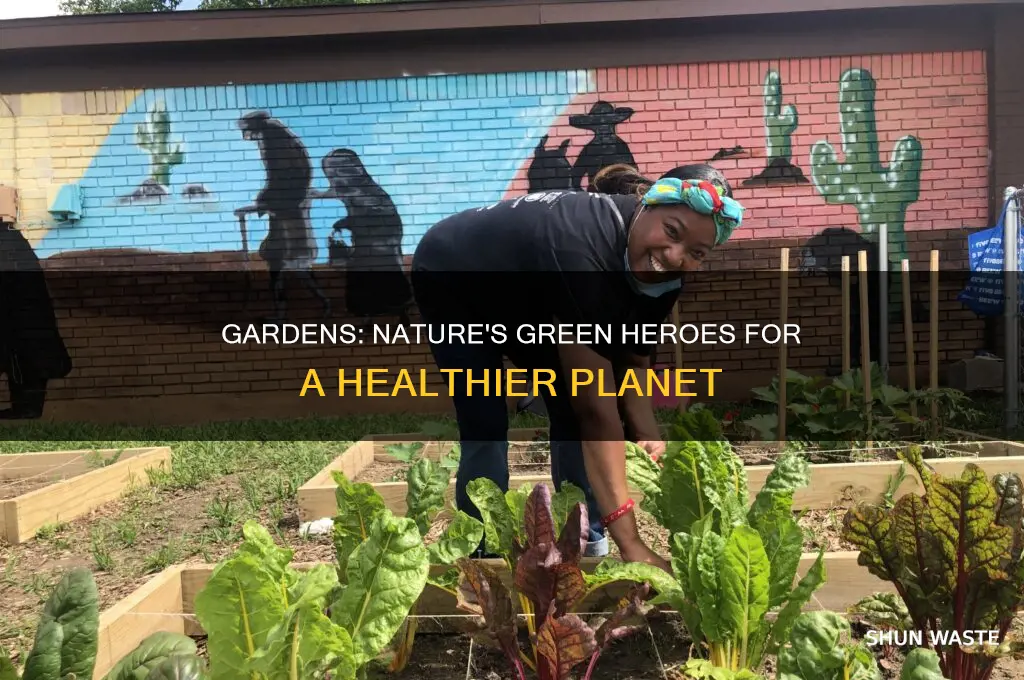 why are gardens good for the environment