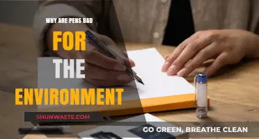 The Environmental Impact of Pens: Uncovering Their Hidden Ecological Footprint