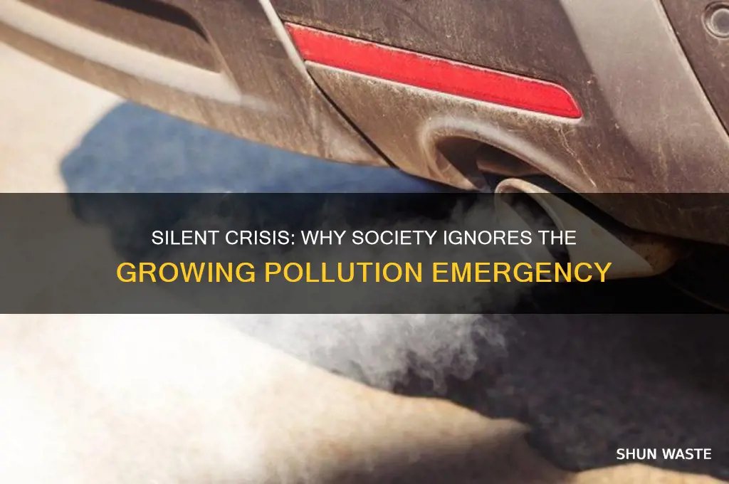 why are people not acting about pollution