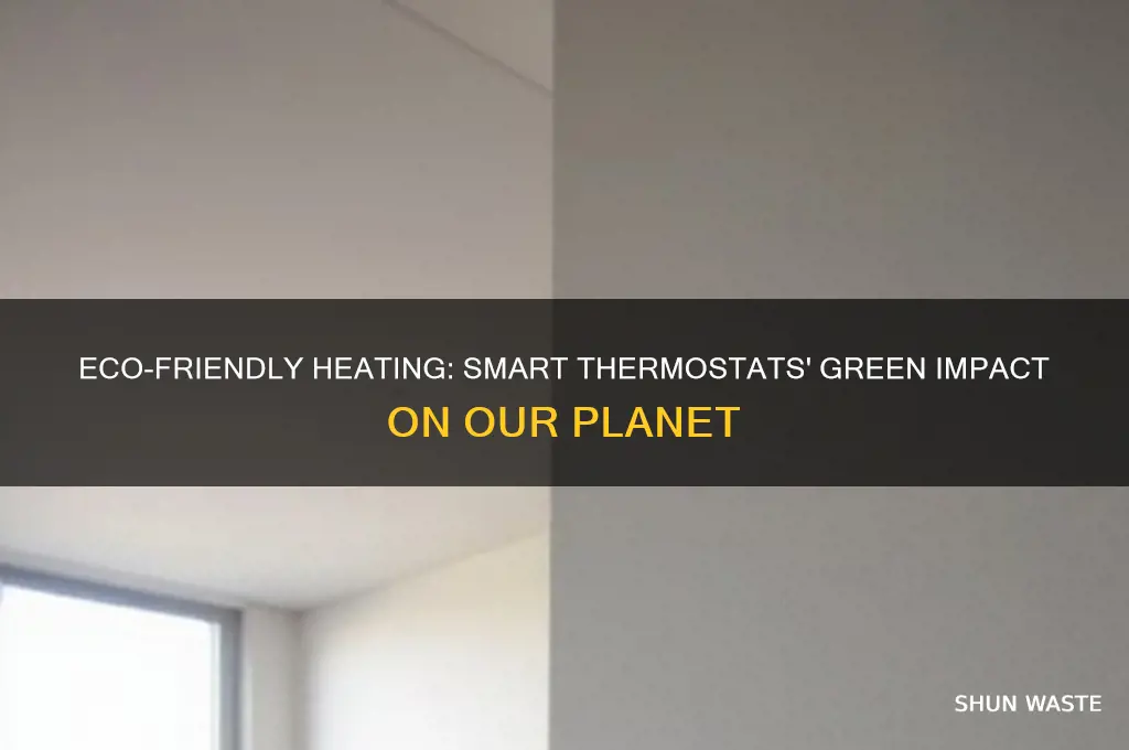 why are smart thermostats good for the environment