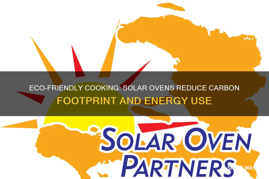 why are solar ovens good for the environment