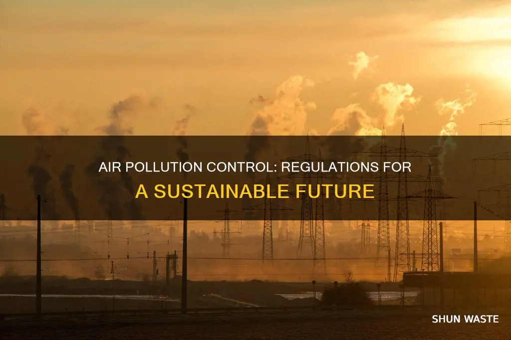 why are their air pollution control regulations