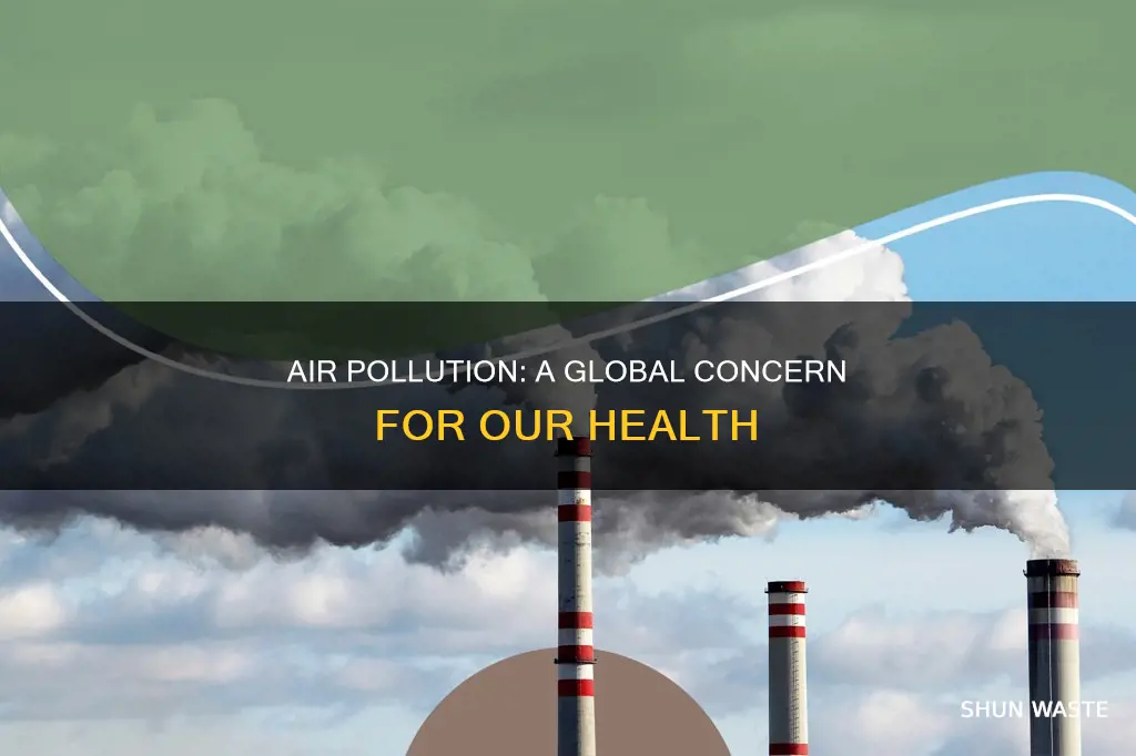 why are we so concerned about air pollution