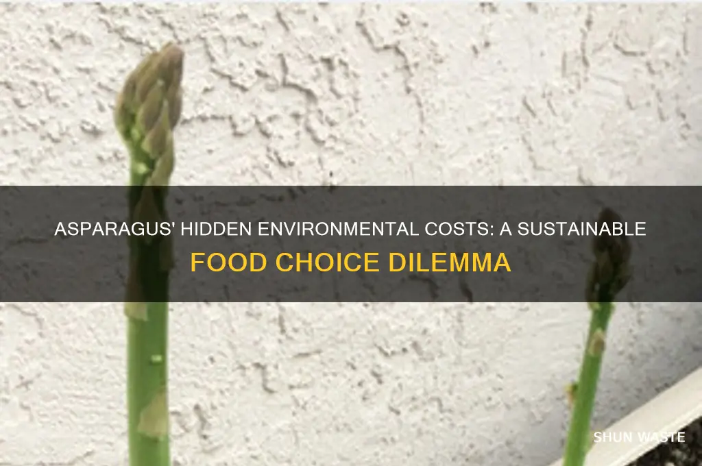 why asparagus is bad for the environment