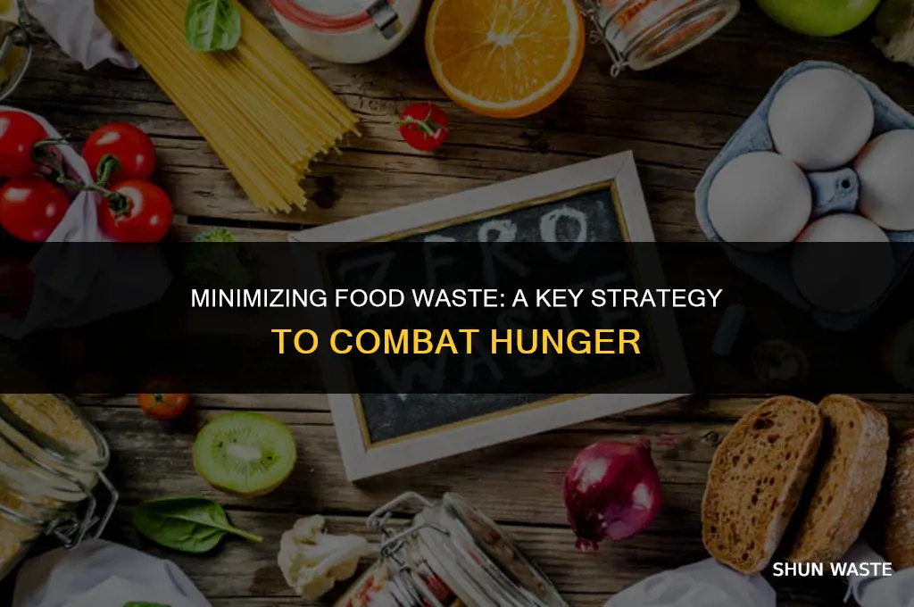 why benefit of reducing food waste that helps huger