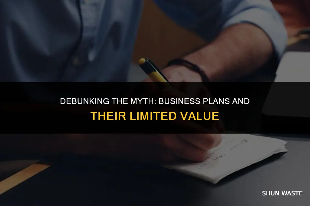 why business plans are a waste of time