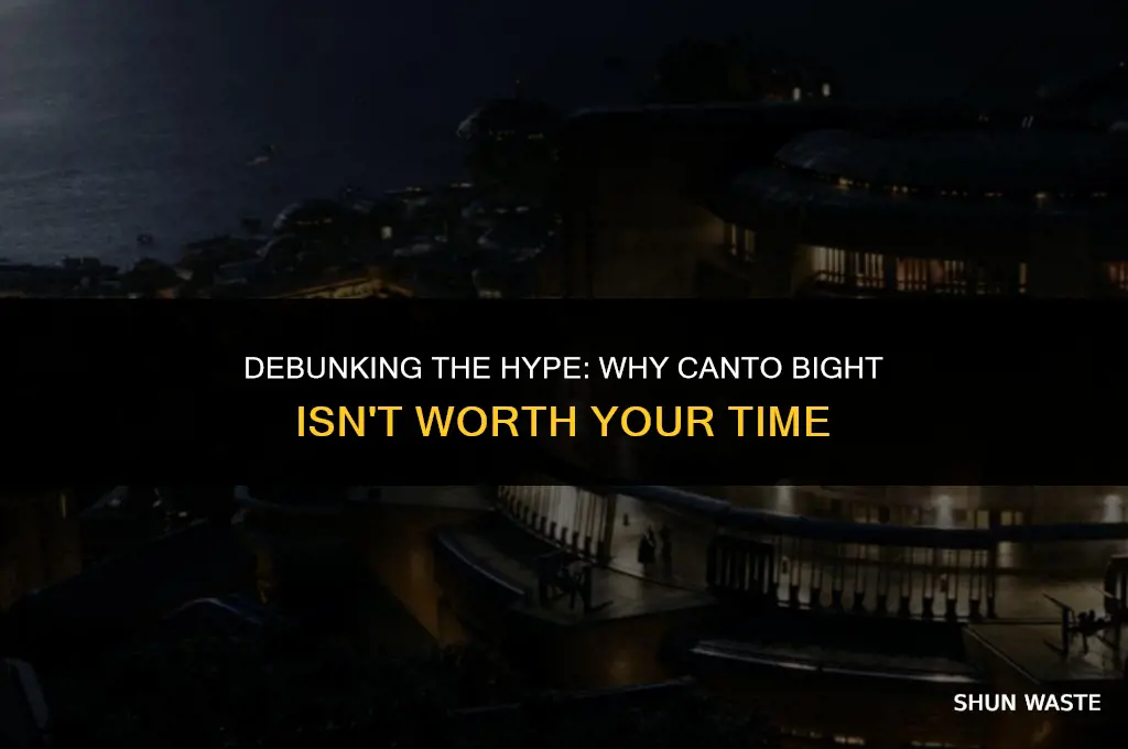 why canto bight is a waste of time