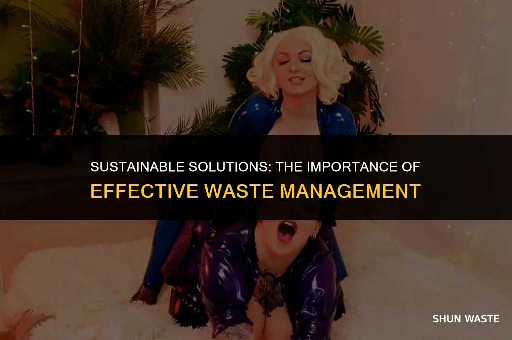 why choose waste management