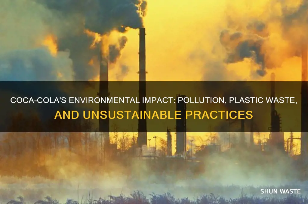 why coca cola is bad for the environment