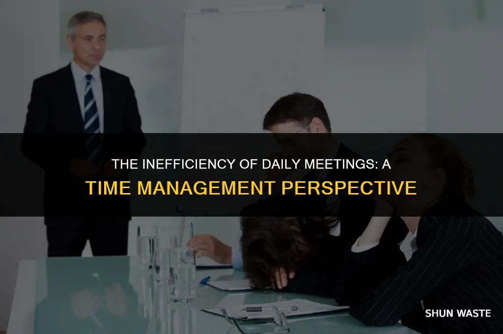 why daily meetings are a waste of time