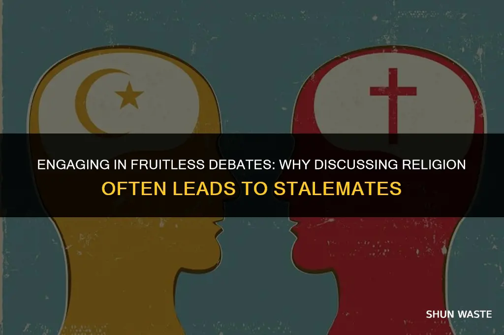 why debating with religious people are a waste of time