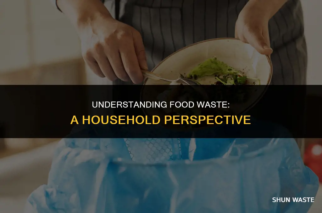 why do households waste food