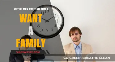 Why Men Waste My Time: A Quest for Family and Fulfillment