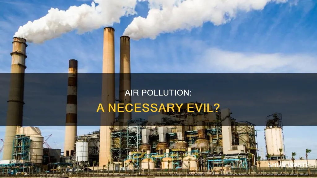 why do we need air pollution