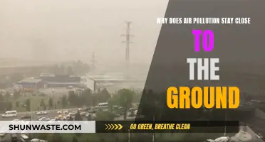 Air Pollution: Why Does It Hover Close to the Ground?