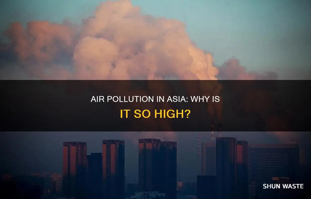 why does asia have high air pollution