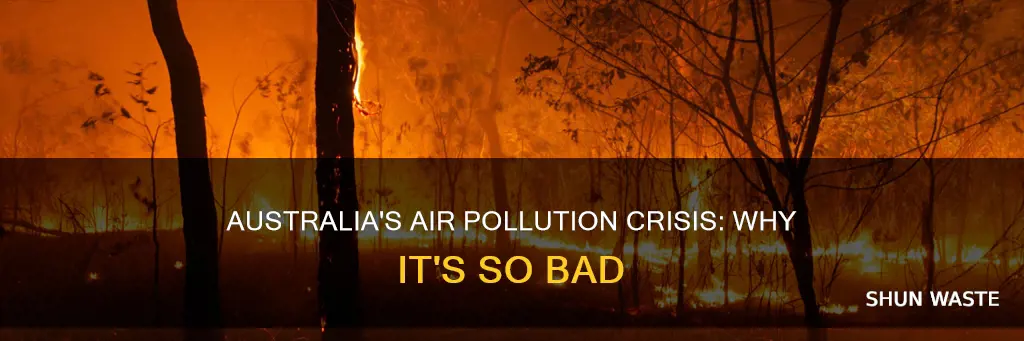 why does austalia have terrible air pollution