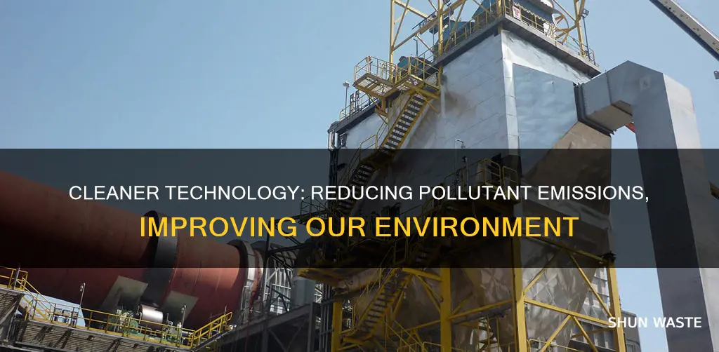 why does cleaner technology reduce pollutant emissions