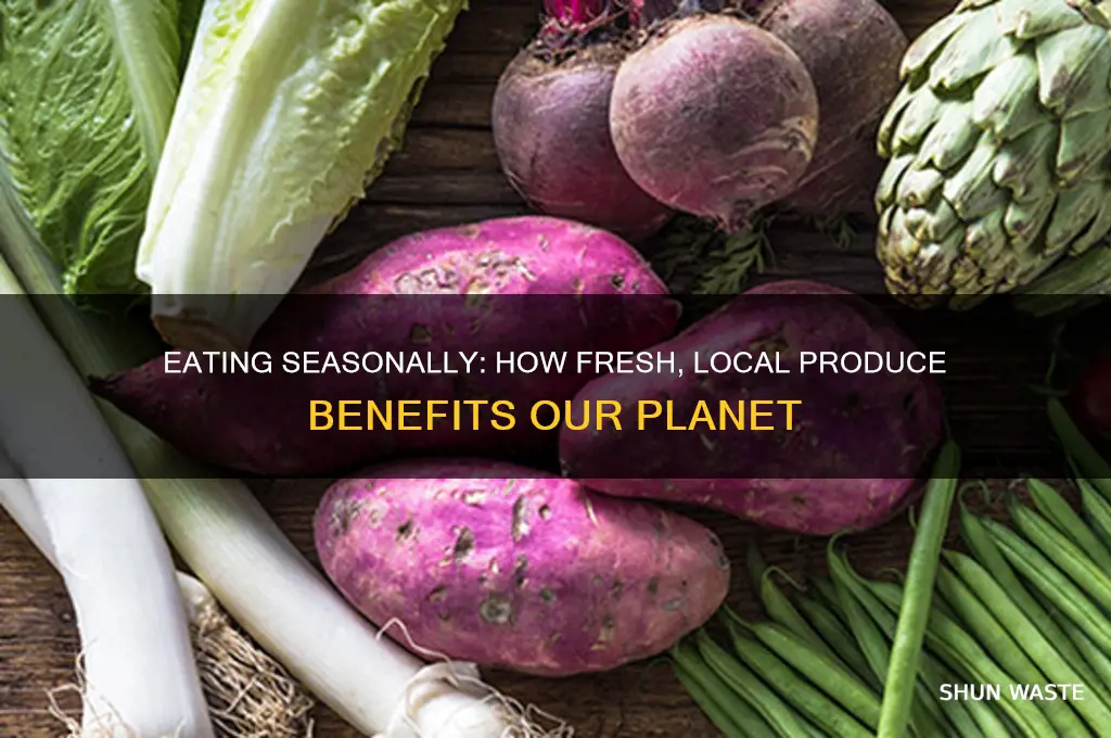 why does eating in season help the environment