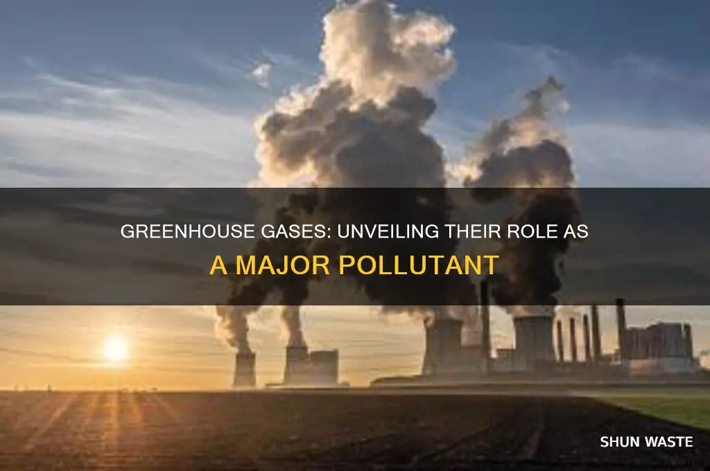 why does greenhouse gases is pollution