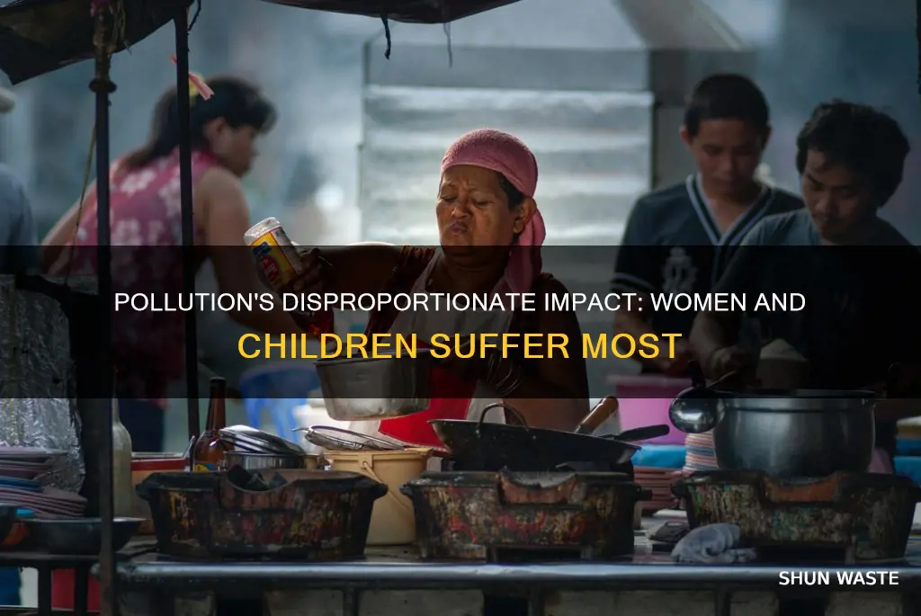 why does pollution disproportionately affect women and children