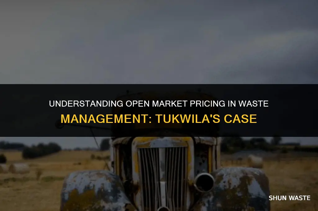 why does waste management have open market pricing tukwila