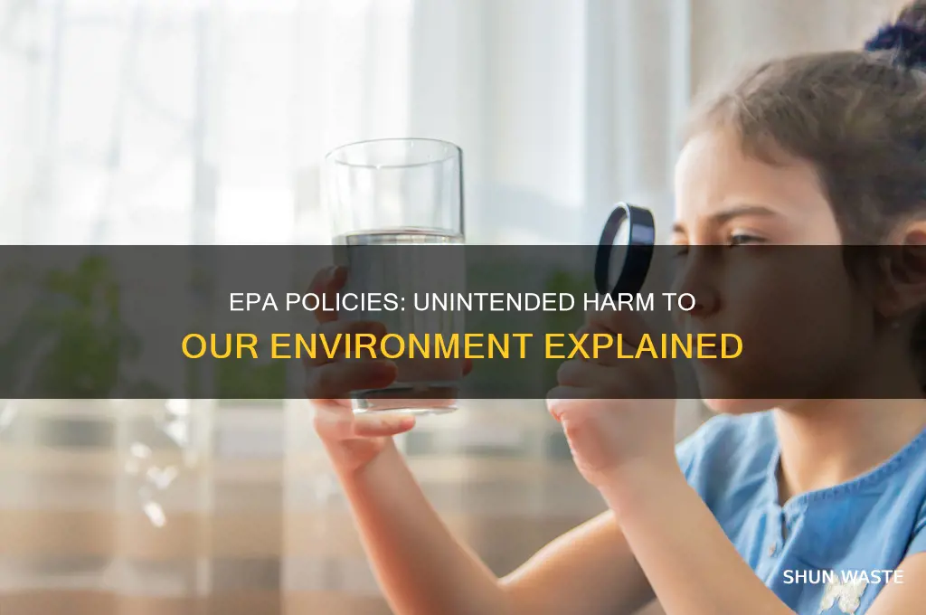 Epa Policies: Unintended Harm To Our Environment Explained | ShunWaste