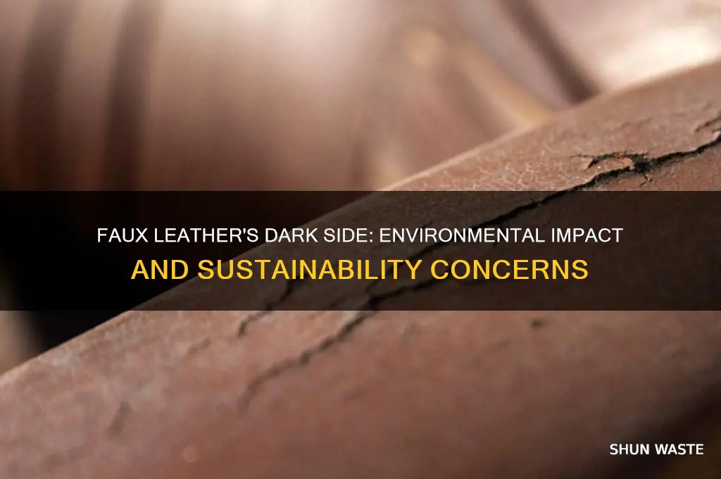 why faux leather is bad for the environment