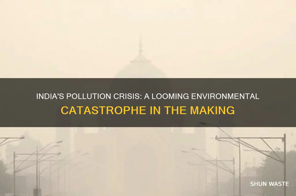why india will become a highly polluted country in future