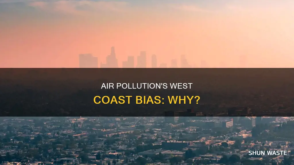 why is air pollution worse on the west coast