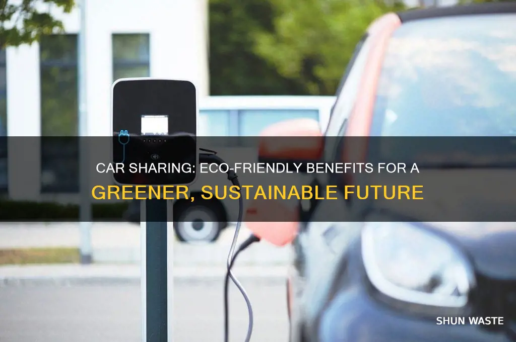 why is car sharing good for the environment