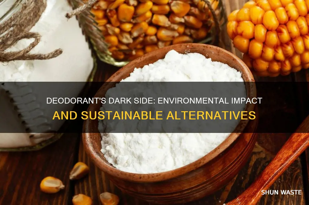 why is deodorant bad for the environment