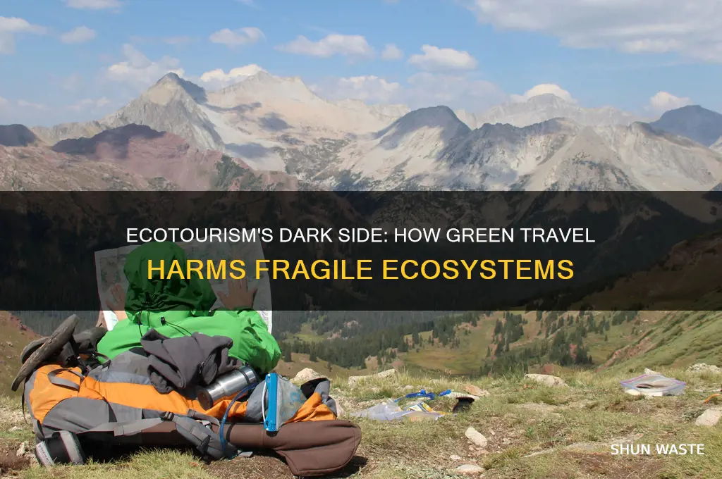 why is ecotourism bad for the environment