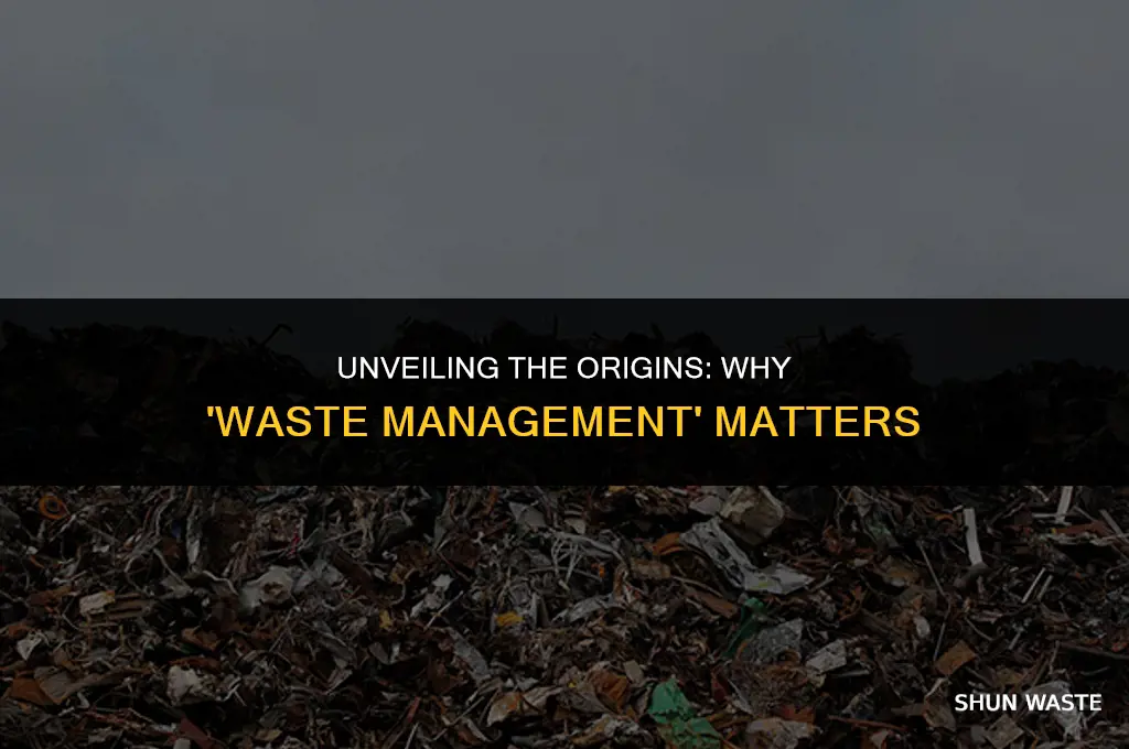 why is it called waste management