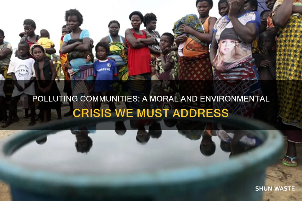 why is it okay to pollute communites