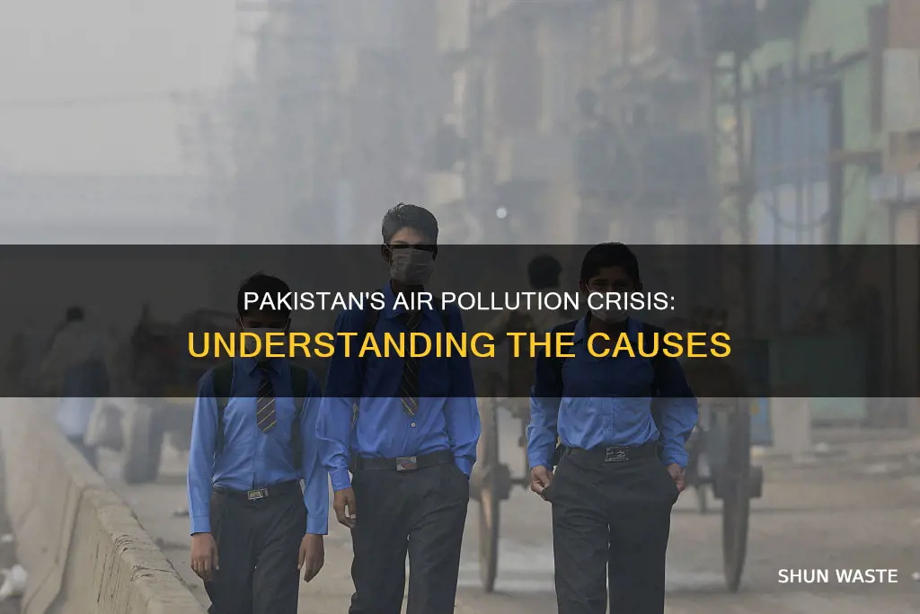 why is pakistan air so polluted