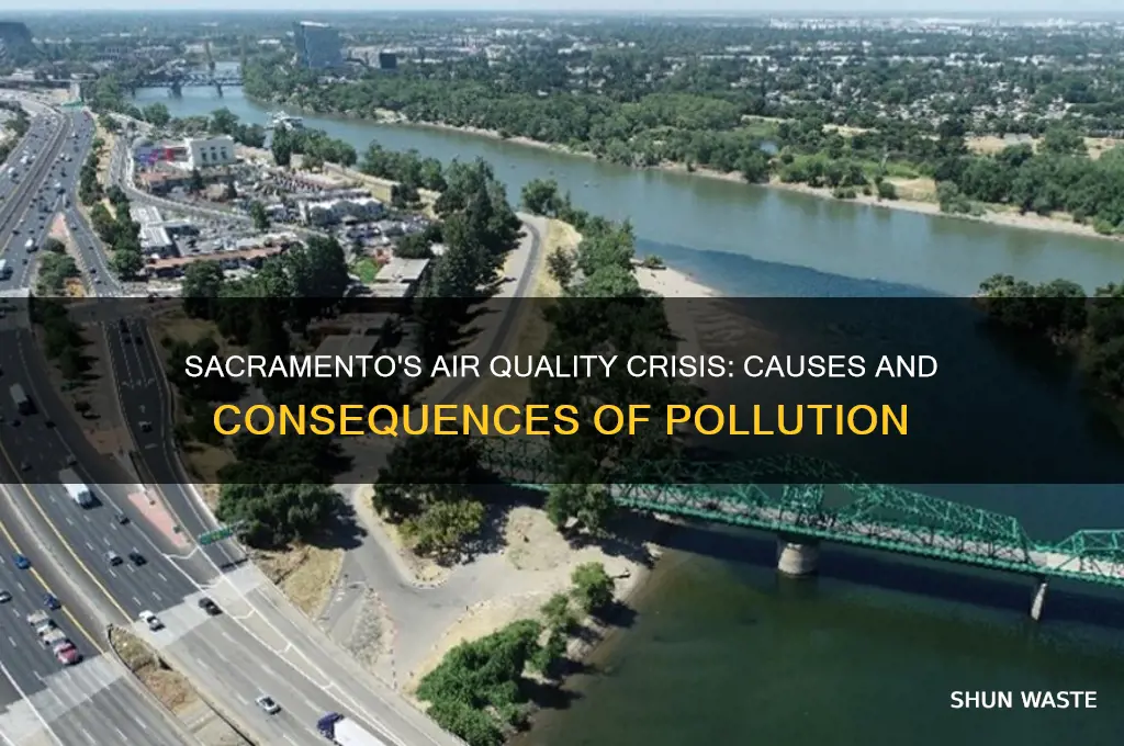 why is sacramento so polluted