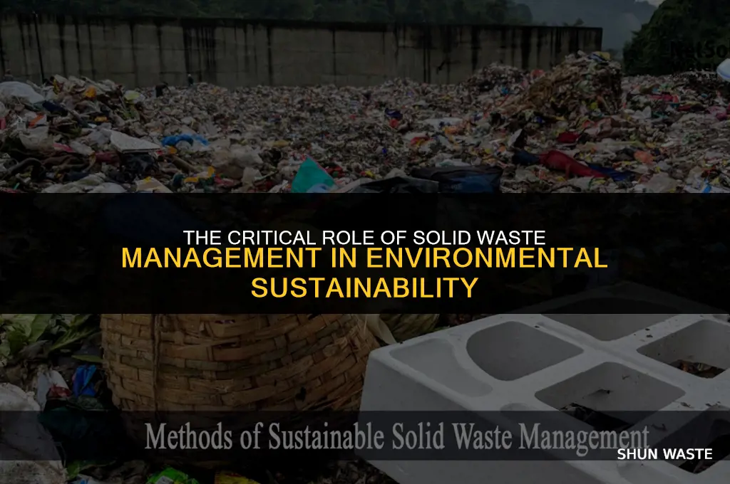 why is solid waste managment important topic in environmental science