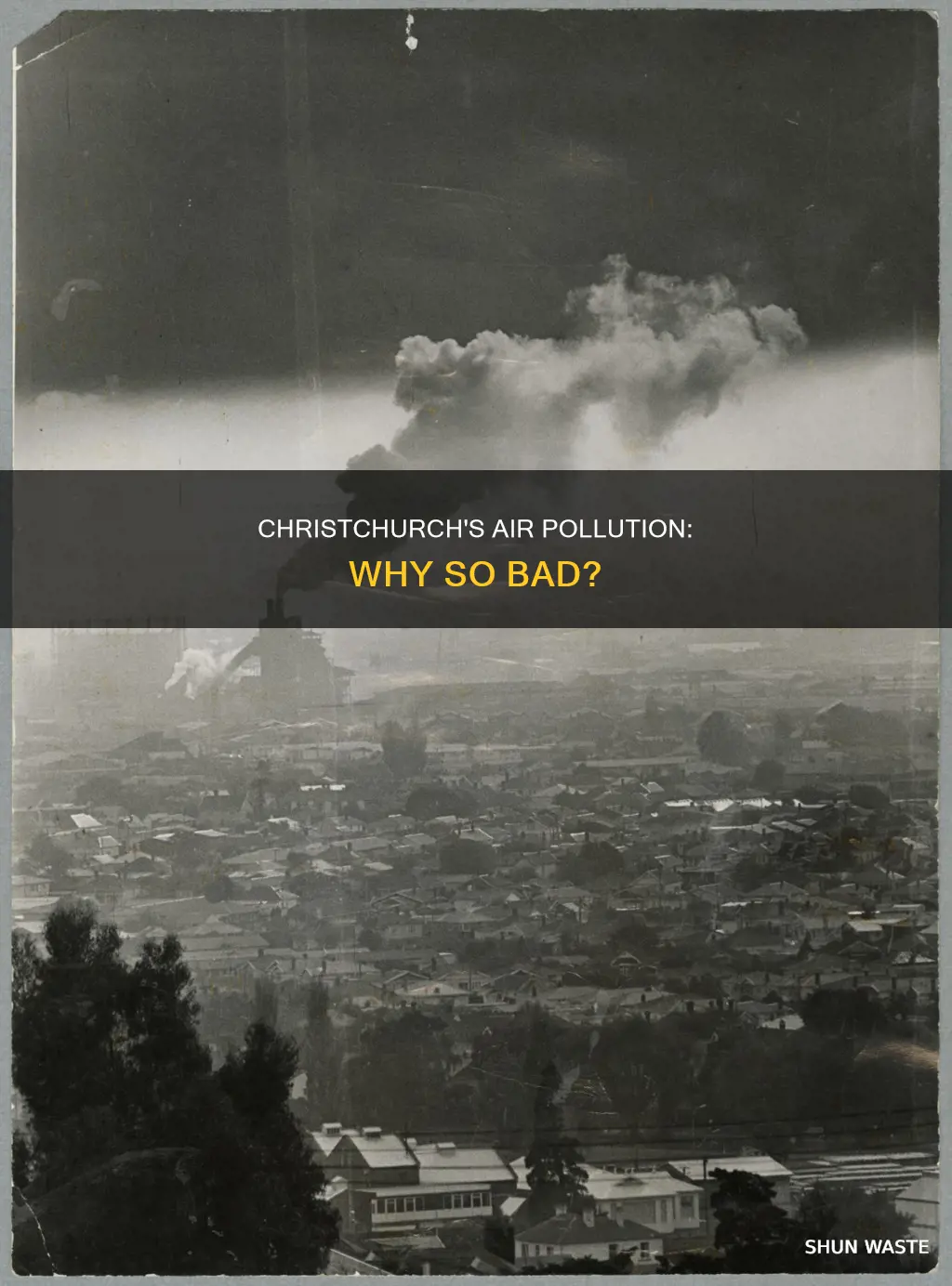 why is the air pollution in christchurch so bad