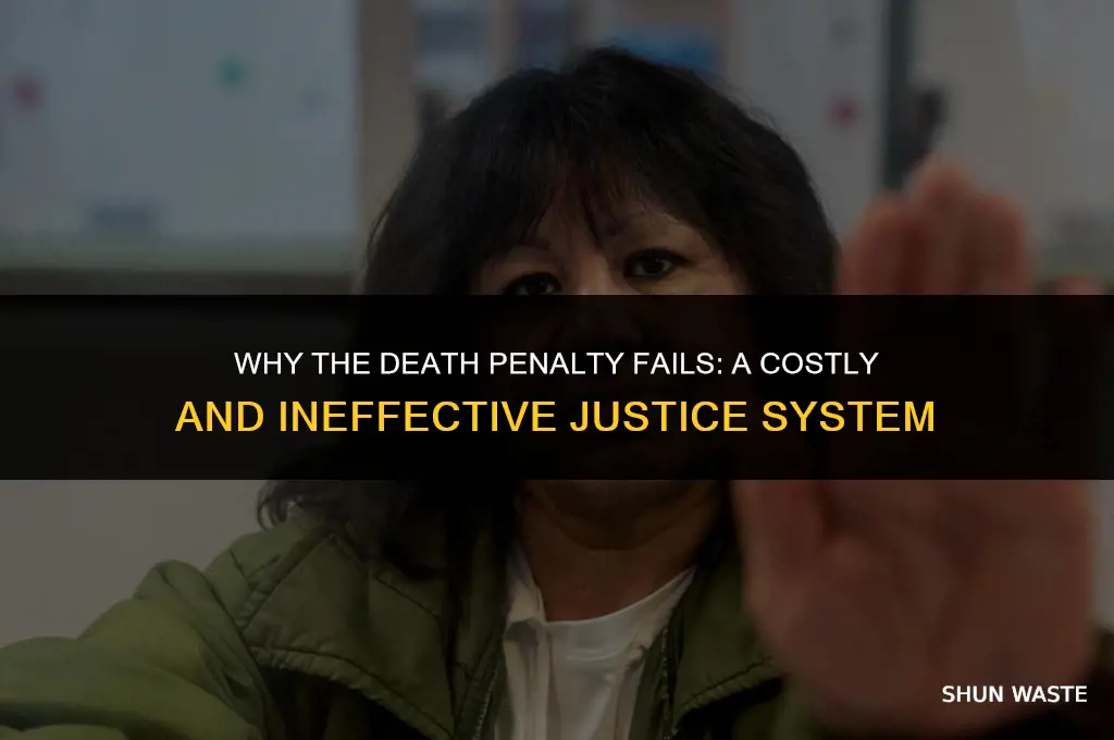 why is the death penalty a waste of time